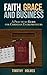 Faith, Grace, and Business:...