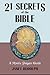 21 Secrets of the Bible: A Mystic Pagan Guide