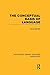 The Conceptual Basis of Language (RLE Linguistics A: General Linguistics) (Routledge Library Editions: Linguistics)