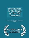 Introduction to the Study of the Old Testament