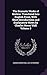 The Dramatic Works of Molière. Translated Into English Prose, With Short Introductions and Explanatory Notes by Charles Heron Wall Volume 3