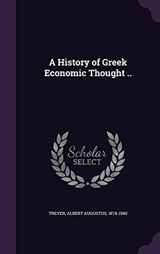 A History of Greek Economic Thought .. (Hardcover)