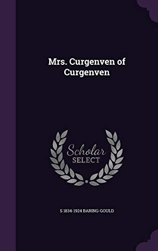 Mrs. Curgenven of Curgenven (Hardcover)