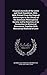 Original Journals of the Lewis and Clark Expedition, 1804-1806; Printed From the Original Manuscripts in the Library of the American Philosophical ... Together With Manuscript Material of Lewi