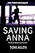 Saving Anna