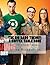 The Big Bang Theory: A Coffee Table Book: The Physics Geeks
