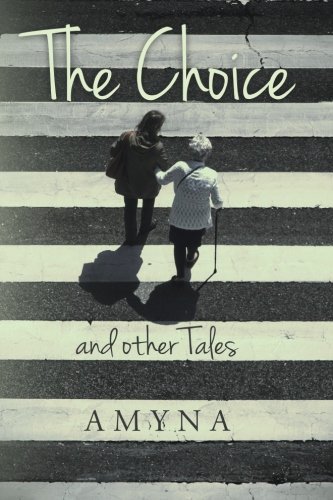 The Choice and other Tales (Paperback)