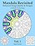 Mandala Revisited Vol. 1: E...