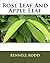 Rose Leaf And Apple Leaf