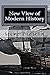 New View of Modern History