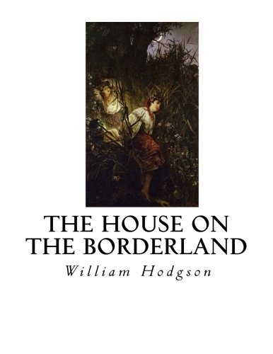 The House on the Borderland