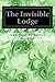 The Invisible Lodge
