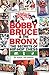 Bobby, Bruce & the Bronx: T...