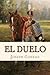 El duelo (Spanish Edition)