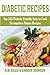 Diabetic Recipes: Top 365 D...