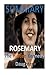 Summary: Rosemary - The Unk...