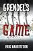 Grendel's Game