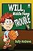 Will, Middle Name TROUBLE