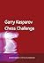 Garry Kasparov's Chess Challenge (Everyman Chess Classics)