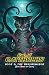 Cats of Catthulhu Book I: T...