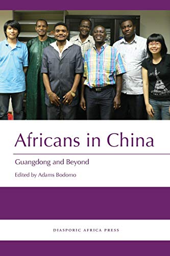 Africans in China: Guangdong and Beyond (Paperback)