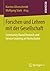Forschen und Lehren mit der Gesellschaft: Community Based Research und Service Learning an Hochschulen (German Edition)
