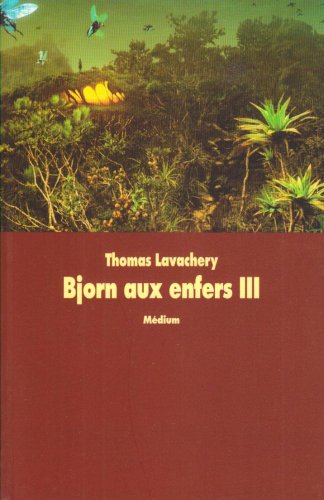 Bjorn aux enfers, Tome III (Paperback)