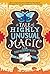 A Tale of Highly Unusual Magic by Lisa Papademetriou