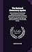 The National Elementary Speller: A Critical Work on Pronunciation Embracing A Strictly Graded Classification of the Primitive and the More Important ... Exercises for Writing From Dictation, Prefixe