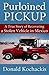 Purloined Pickup by Donaldo Herrera Kochackis