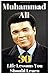 Muhammad Ali: 30 Life Lesso...