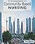 Introduction to Community-Based Nursing Fifth Edition TestBank: Test Bank with Rationales for the book Introduction to Community-Based Nursing Fifth Edition