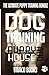 Dog Training: The Ultimate ...