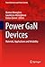 Power GaN Devices: Materials, Applications and Reliability (Power Electronics and Power Systems)