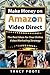 Make Money on Amazon Video ...