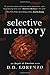 Selective/Memory (The Depth of Emotion, #2)