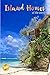 Island Homes Of The World by Amy Doak