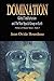 DOMINATION by Jean Ovide Bourdeau