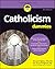 Catholicism For Dummies 3e (For Dummies (Lifestyle))