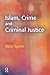 Islam, Crime and Criminal J...