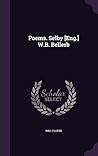 Poems. Selby [Eng.] W.B. Bellerb