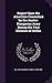 Report Upon the Atrocities Committed by the Austro-Hungarian Army During the First Invasion of Serbia