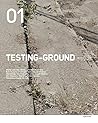 TESTING-GROUND 01: JOURNAL OF LANDSCAPES, CITIES AND TERRITORIES