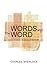 Words and The Word