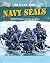 Navy Seals: What It Takes t...