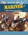 Marines: What It Takes to Join the Elite (Military Jobs) Marines: What It Takes to Join the Elite (Military Jobs)