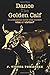Dance The Golden Calf: In a...