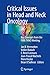 Critical Issues in Head and Neck Oncology: Key concepts from the Fifth THNO Meeting