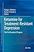 Ketamine for Treatment-Resistant Depression: The First Decade of Progress