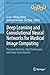 Deep Learning and Convolutional Neural Networks for Medical Image Computing: Precision Medicine, High Performance and Large-Scale Datasets (Advances in Computer Vision and Pattern Recognition)